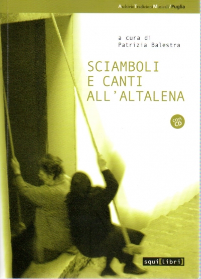 Sciamboli e canti all&#039;altalena