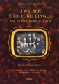 I Walser e la loro lingua