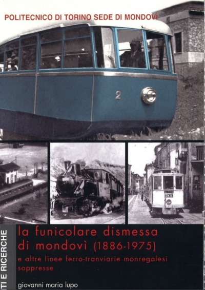 La funicolare dismessa di Mondovì (1886-1975)