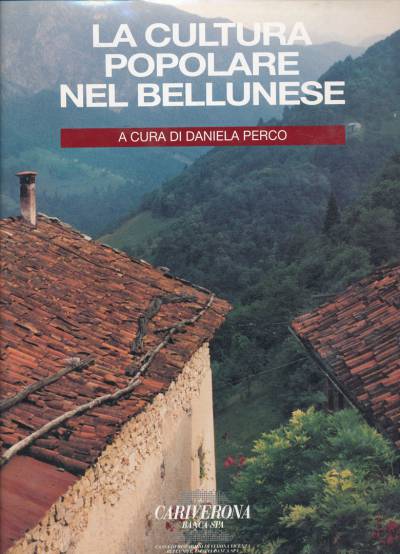 La cultura popolare nel bellunese