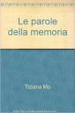 Le parole della memoria