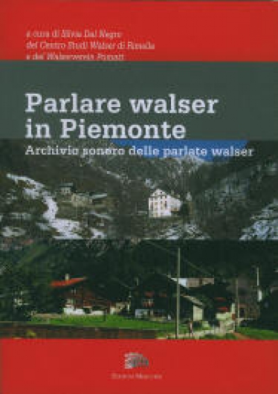 Parlare walser in Piemonte