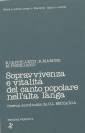 Sopravvivenza e vitalità del canto popolare nell&#039;alta langa