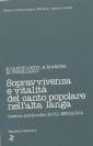 Sopravvivenza e vitalità del canto popolare nell&#039;alta langa