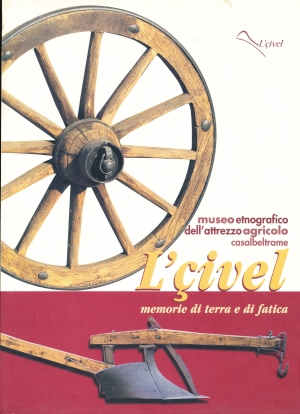 Museo etnografico dell&#039;attrezzo agricolo L&#039;çivel