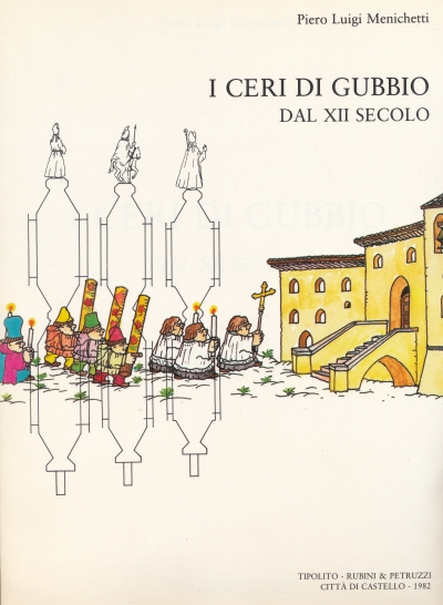 I ceri di Gubbio dal XII secolo