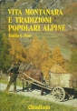 Vita montanara e tradizioni popolari alpine (Valli valdesi)