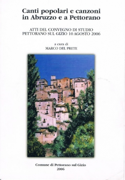 Canti popolari e canzoni in Abruzzo e a Pettorano