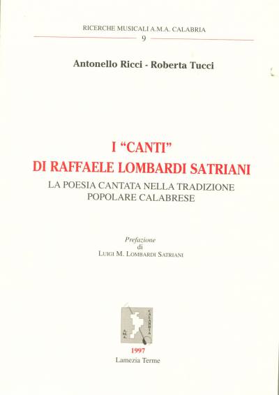 I &quot;canti&quot; di Raffaele Lombardi Satriani