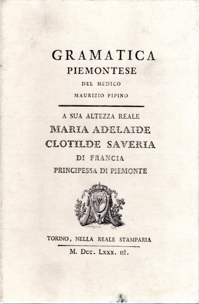 Gramatica piemontese del medico Maurizio Pipino