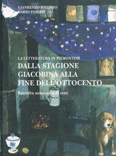 La letteratura piemontese dalla stagione giacobina alla fine dell&#039;Ottocento