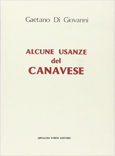 Alcune usanze del canavese