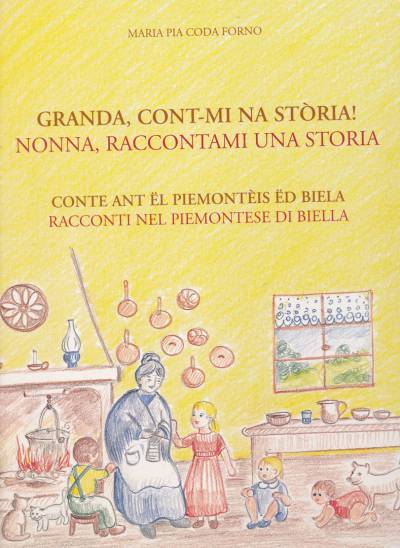 Granda, cont-mi na stòria!