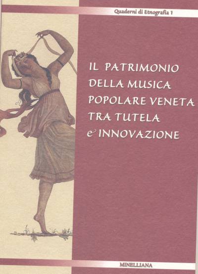 Il patrimonio della musica popolare veneta tra tutela e innovazione