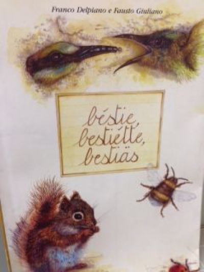 Bestie, bestiétte, bestiäs